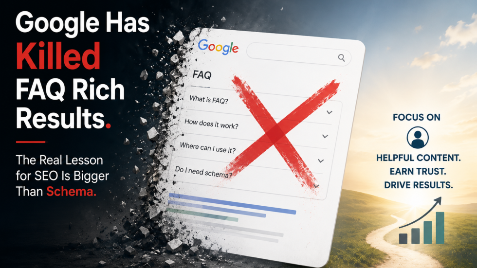Google Has Killed FAQ Rich Results. The Real Lesson for SEO Is Bigger Than Schema 